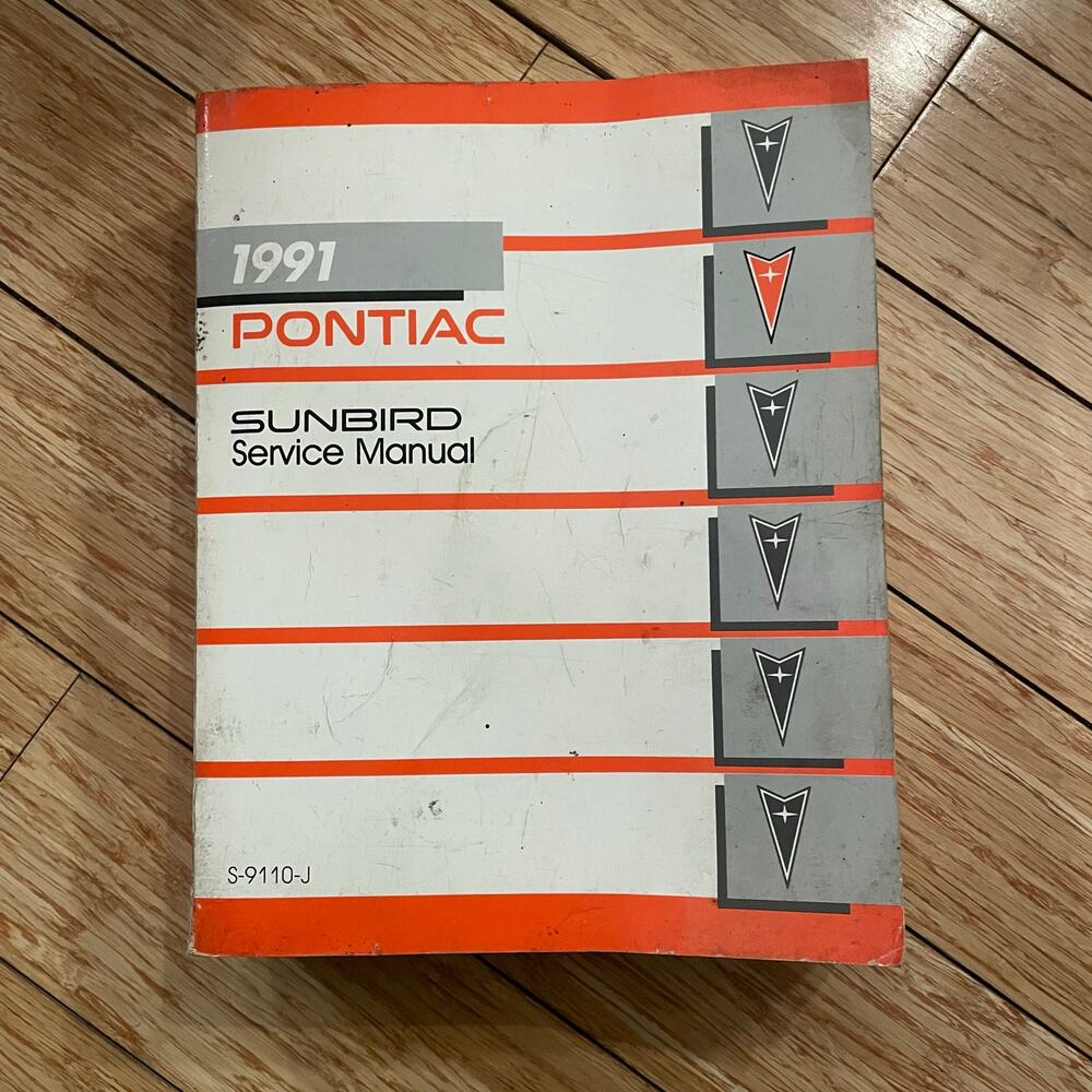 Original 1991 Pontiac Sunbird Service Manual auto mechanic